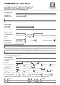 BROKER Replacement Property Form