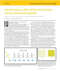 Introduction to Micropulse for Central Serous Chorioretinopathy