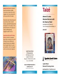 Taizé Integrate Their Inner and Outer Life with God and with All Creation