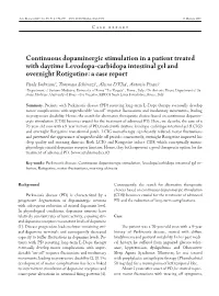 Continuous Dopaminergic Stimulation in a Patient Treated with Daytime