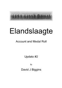 Elandslaagte Roll, Any Corrections Or Additional Data, Please Email the Information To: Elandslaagte@Angloboerwar.Com