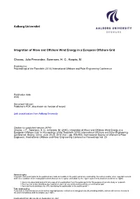 Integration of Wave and Offshore Wind Energy in a European Offshore Grid