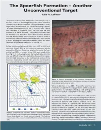 The Spearfish Formation – Another Unconventional Target Julie A