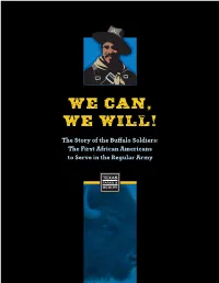 The Story of the Buffalo Soldiers: the First African Americans to Serve in the Regular Army