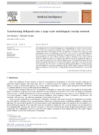 Transforming Wikipedia Into a Large Scale Multilingual Concept Network ∗ Vivi Nastase , Michael Strube