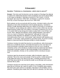 Calvinism and Arminianism Are Tw