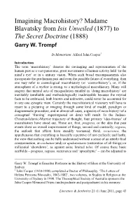 Imagining Macrohistory? Madame Blavatsky from Isis Unveiled (1877) to the Secret Doctrine (1888) Garry W