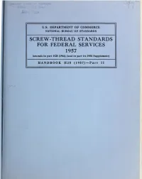 Screw-Thread Standards for Federal Services 1957. Part II