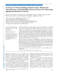 Accuracy of Noncycloplegic Retinoscopy, Retinomax Autorefractor, and Suresight Vision Screener for Detecting Signiﬁcant Refractive Errors