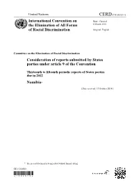 International Convention on the Elimination of All Forms of Racial Discrimination (ICERD) Periodic Report to the Treaty Body in Line with Article 9 of Said Convention