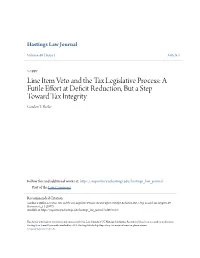 Line Item Veto and the Tax Legislative Process: a Futile Effort at Deficit Reduction, but a Step Toward Tax Integrity Gordon T