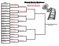 March Movie Madness Week Two Results