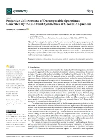 Projective Collineations of Decomposable Spacetimes Generated by the Lie Point Symmetries of Geodesic Equations