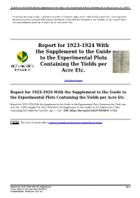 Report for 1923-1924 with the Supplement to the Guide to the Experimental Plots Containing the Yields Per Acre Etc