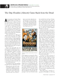 The Day Houdini (Almost) Came Back from the Dead