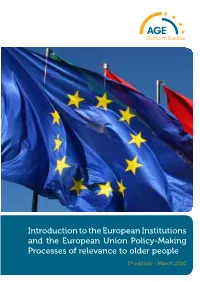 Introduction to the European Institutions and the European Union Policy-Making Processes of Relevance to Older People