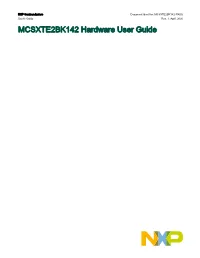 MCSXTE2BK142 Development Board – Hardware User Guide