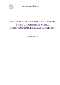 Ülevaade Tallinna Börsi Emitentide Ühingujuhtimisest Ja Hea Ühingujuhtimise Tava Aruannetest