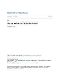 Disc, DAT and Fair Use: Time to Reconsider?
