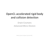 Opencl Accelerated Rigid Body and Collision Detection