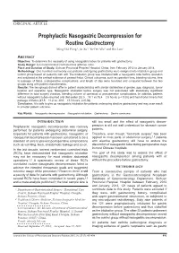 Prophylactic Nasogastric Decompression for Routine Gastrectomy Ming-Hui Pang1, Jia Xu3, Yu-Fen Wu2 and Bin Luo1