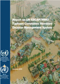 Report on UN ESCAP / WMO Typhoon Committee Members Disaster Management System