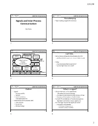 Signals and Inter-Process Communication