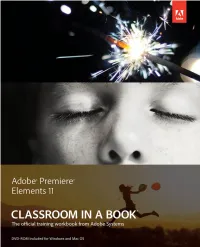 Adobe Premiere Elements 11 Classroom in a Book