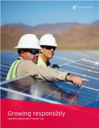 Growing Responsibly CORPORATE RESPONSIBILITY REPORT 2014 Contents