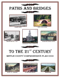 Paths and Bridges to the 21St Century