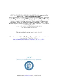 Appropriate Use Criteria for Cardiac Computed Tomography