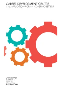 Career Development Centre Cvs, Application Forms, Covering Letters