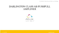 Darlington Class Ab Pushpull Amplifier