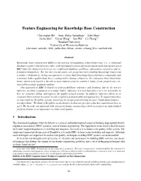 Feature Engineering for Knowledge Base Construction