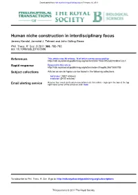 Human Niche Construction in Interdisciplinary Focus