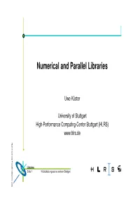 Numerical and Parallel Libraries