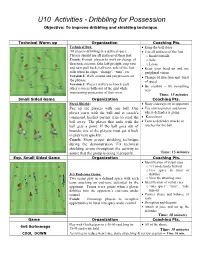 U10 Activities - Dribbling for Possession Objective: to Improve Dribbling and Shielding Technique