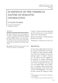 In Defence of the Veridical Nature of Semantic Information