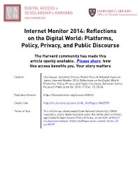 Internet Monitor 2014: Reflections on the Digital World: Platforms, Policy, Privacy, and Public Discourse
