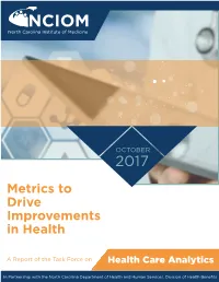Metrics to Drive Improvements in Health