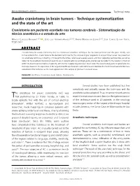Awake Craniotomy in Brain Tumors - Technique Systematization and the State of the Art