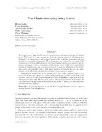 Text Classification Using String Kernels