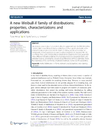 A New Weibull-X Family of Distributions: Properties, Characterizations and Applications Zubair Ahmad1* , M