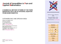 A NUMERICAL METHOD in TERMS of the THIRD DERIVATIVE for a DELAY INTEGRAL EQUATION from BIOMATHEMATICS Volume 6, Issue 2, Article 42, 2005