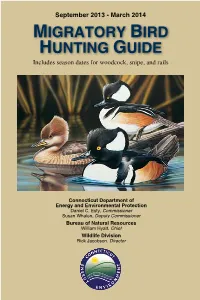 MIGRATORY BIRD HUNTING GUIDE Includes Season Dates for Woodcock, Snipe, and Rails