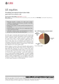 US Equities Everything You Wanted to Know About Video Games but Were Afraid to Ask