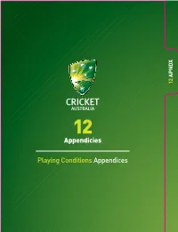 Playing Conditionsappendices Appendicies