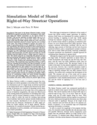 Simulation Model of Shared Right-Of-Way Streetcar Operations