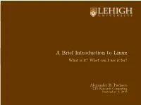 A Brief Introduction to Linux