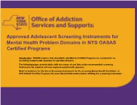 Approved Adolescent Screening Instruments for Mental Health Problem Domains in NYS OASAS Certified Programs